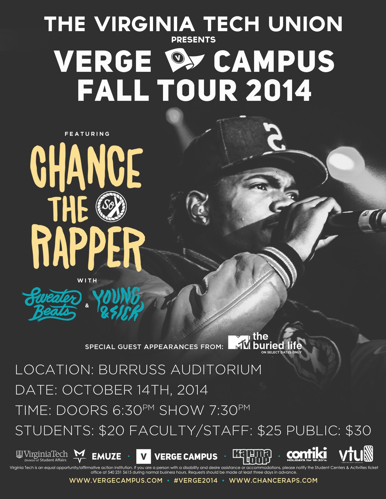 Black-and-white photo of a rapper performing into a microphone. Text: The Virginia Tech Union presents Verge Campus Fall Tour 2014, featuring Chance the Rapper with Sweater Beats & Young & Sick. Burruss Auditorium, October 14th, 2014, doors 6:30pm, show 7:30pm.