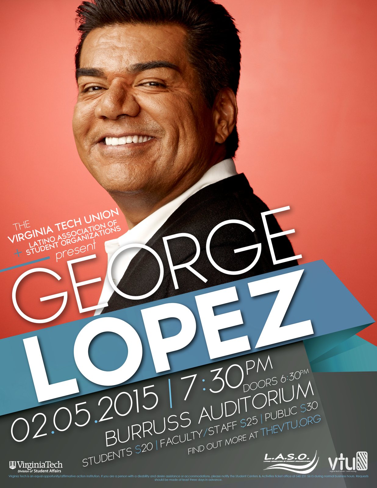 Smiling portrait on a coral background with angled blue and grey bands. Text: The Virginia Tech Union + Latino Association of Student Organizations present George Lopez, 02.05.2015, 7:30pm, Burruss Auditorium.