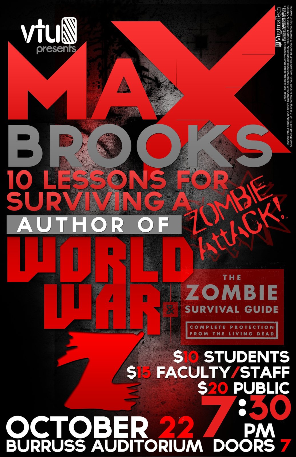 Bold red, grey and white typographic poster on a dark, distressed background. Text: VTU presents Max Brooks, 10 Lessons for Surviving a Zombie Attack, author of World War Z and The Zombie Survival Guide. October 22, 7:30pm, Burruss Auditorium.